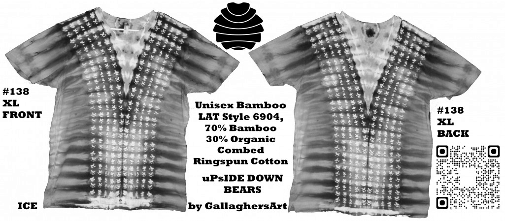 138 ga from Tie Dyenied #138 XL, Up Side Down Bears. Unisex Bamboo 5.3oz Tee LAT Style 6904 Combed Ringspun Cotton GallaghersArt_138_ga.jpg - #138